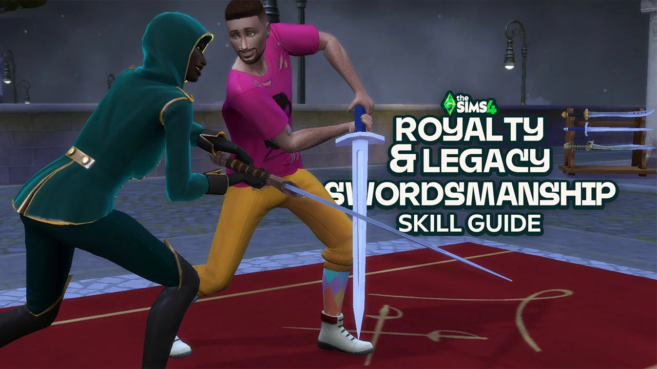 The Sims 4 Swordsmanship: Panduan Skill Lengkap & Cara Curang Terbaru